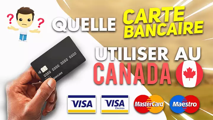 💳 Quelle CARTE BANCAIRE utiliser à Montréal (Québec) ?